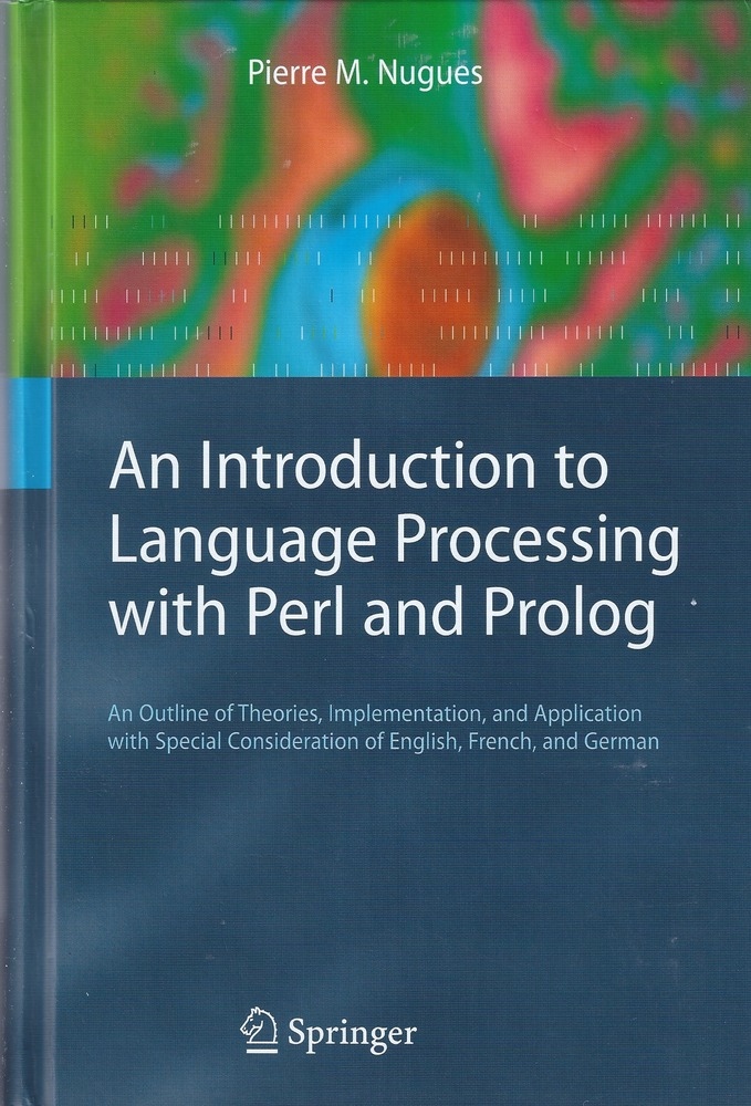 An Introduction to Language Processing with Perl and Prolog