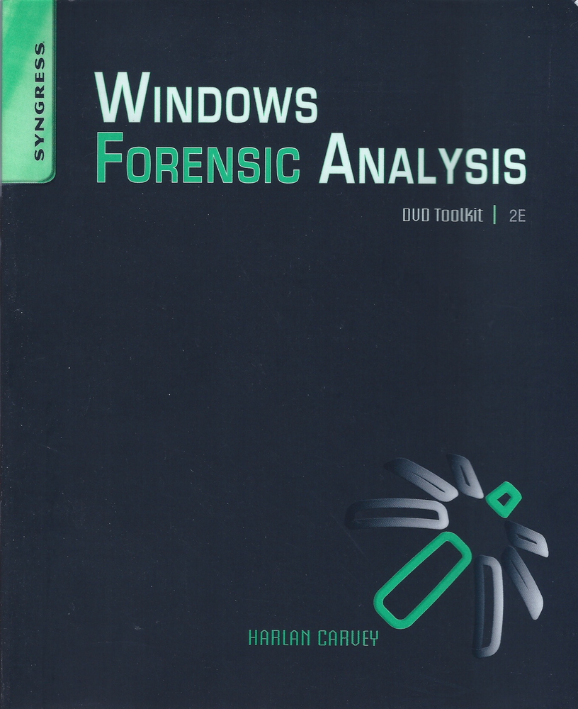 Windows Forensic Analysis DVD Toolkit