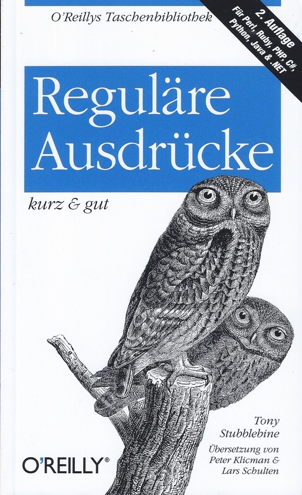Reguläre Ausdrücke kurz & gut